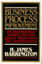 Business Process Improvement : The ...